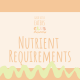 Nutrient Requirements`