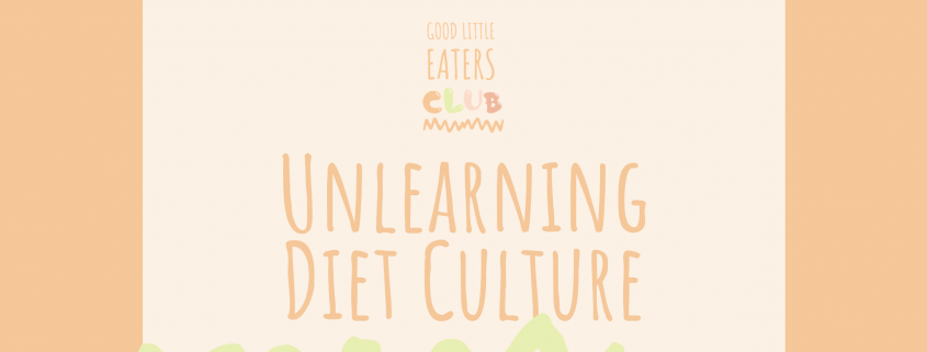 unlearning Diet Culture
